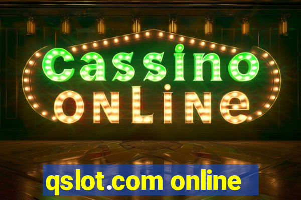 qslot.com online